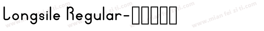 Longsile Regular字体转换